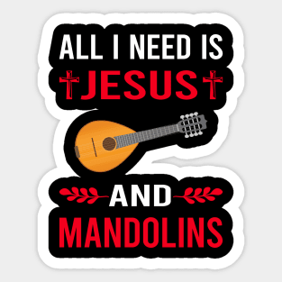 I Need Jesus And Mandolin Sticker